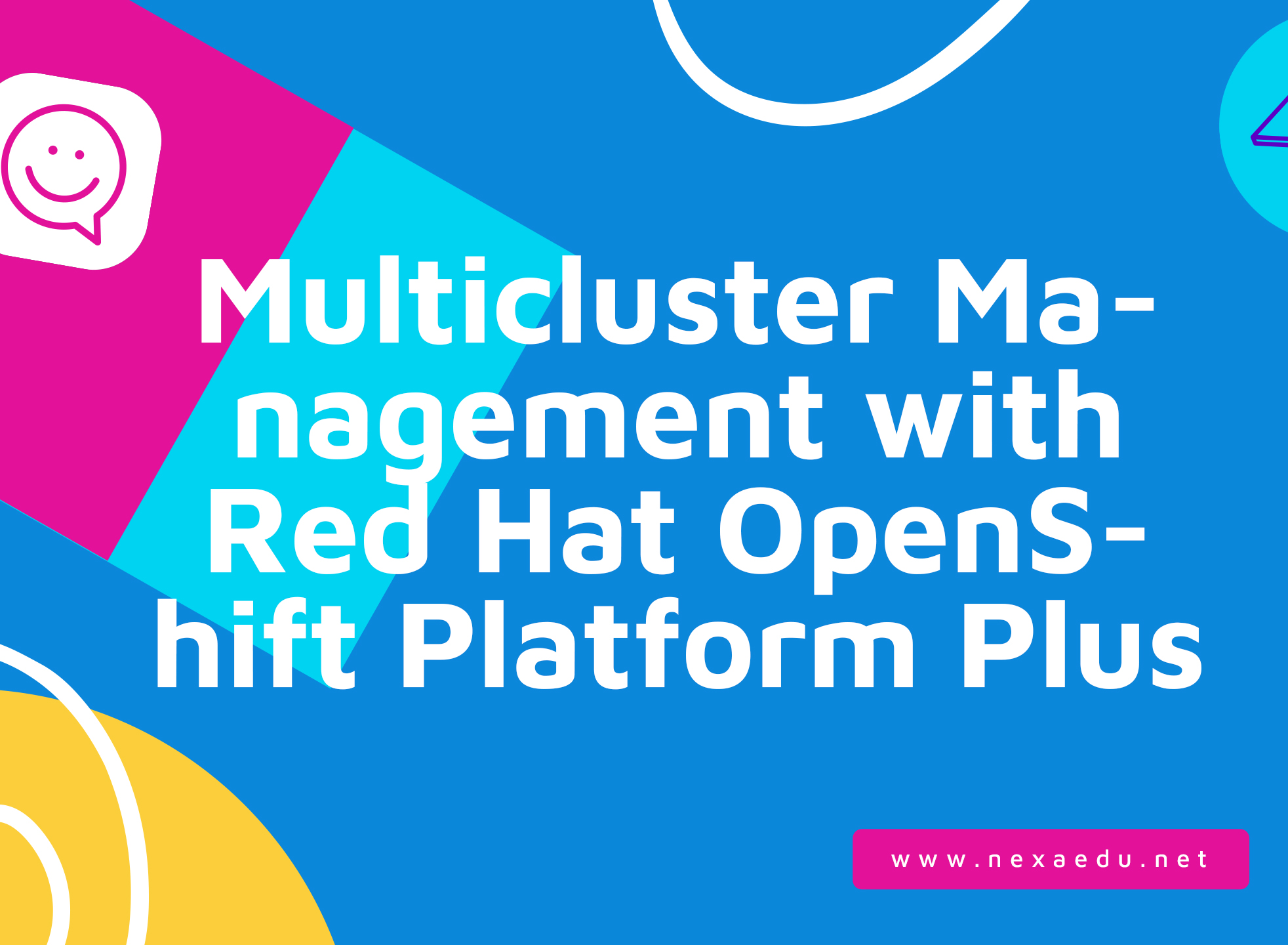 Multicluster Management with Red Hat OpenShift Platform Plus